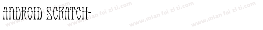 Android Scratch字体转换